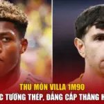 Thủ Môn Villa 1m90 - Bức Tường Thép, Đẳng Cấp Thăng Hoa